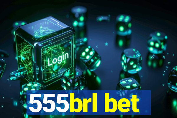 555brl bet